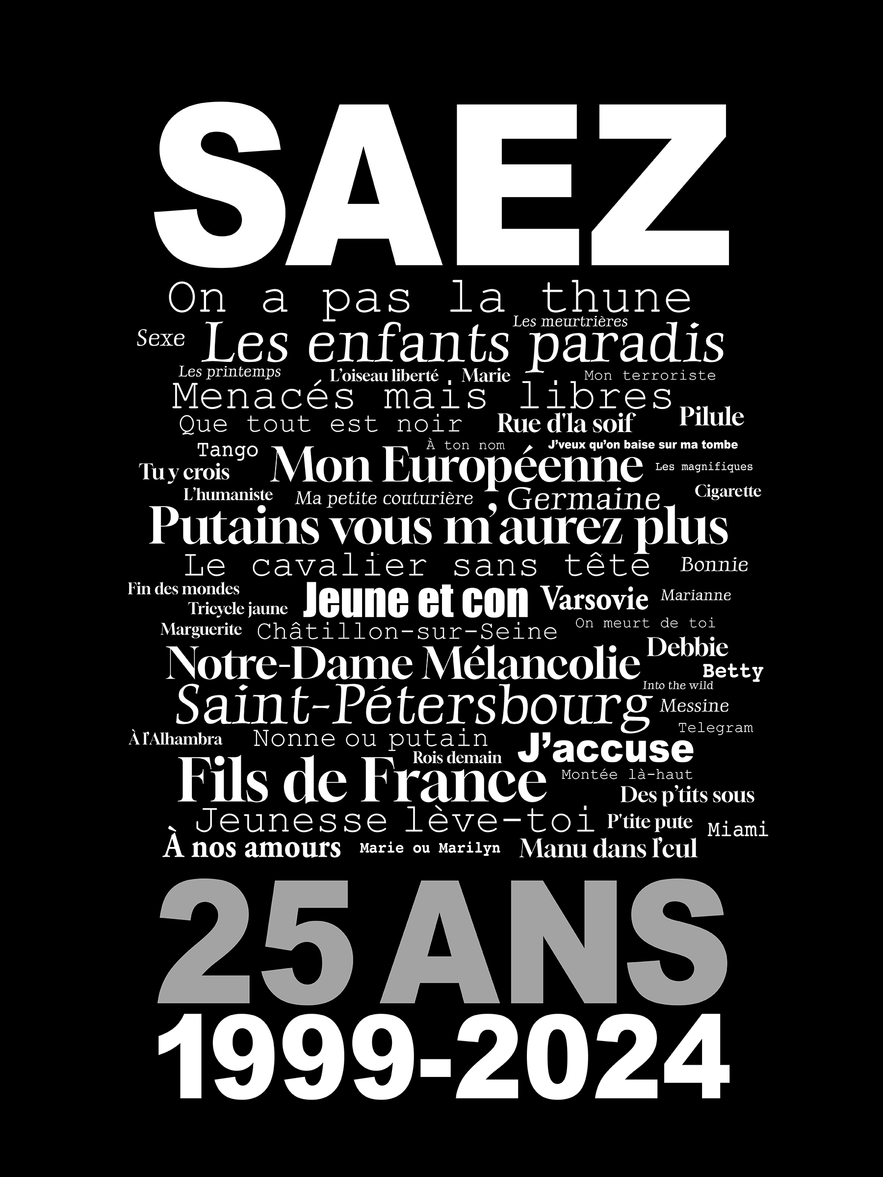 Saez 25 ans